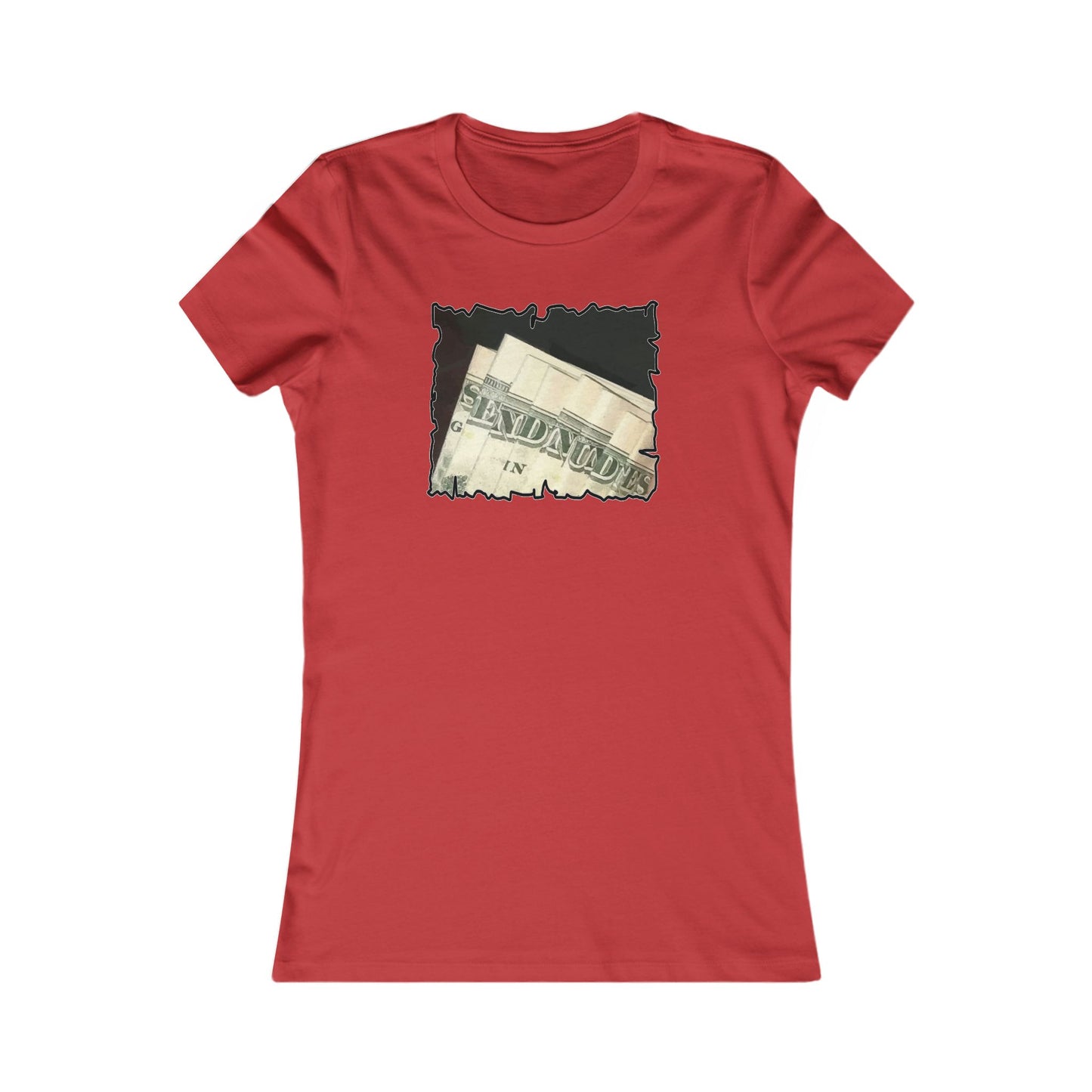 Dollars Speak Louder with Bold Humor requesting The Playful 'Send Nude$$' (Women - Premium Cotton Tee)