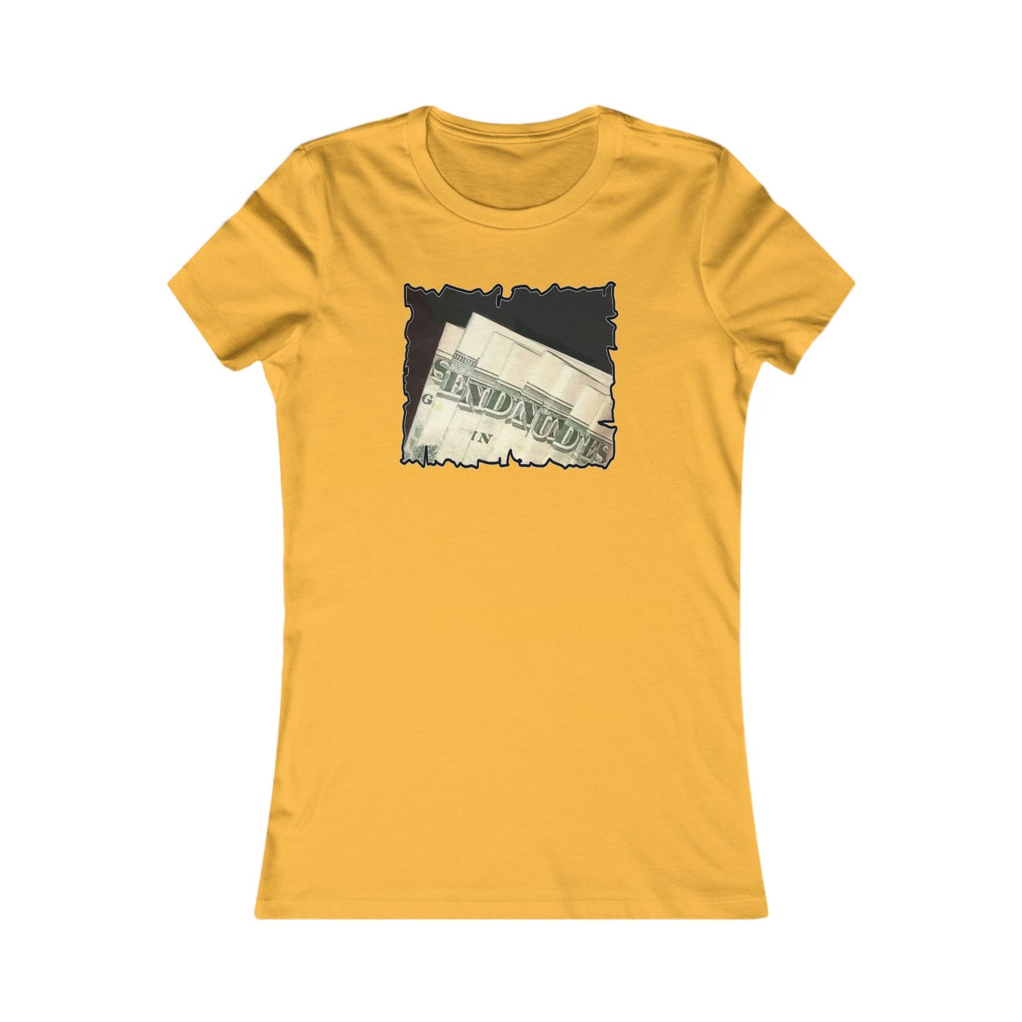Dollars Speak Louder with Bold Humor requesting The Playful 'Send Nude$$' (Women - Premium Cotton Tee)