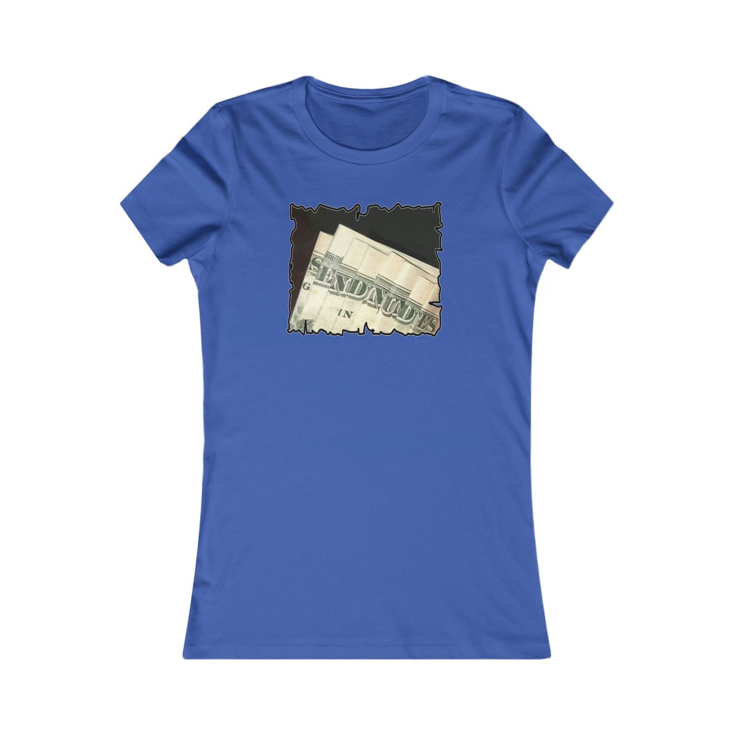 Dollars Speak Louder with Bold Humor requesting The Playful 'Send Nude$$' (Women - Premium Cotton Tee)
