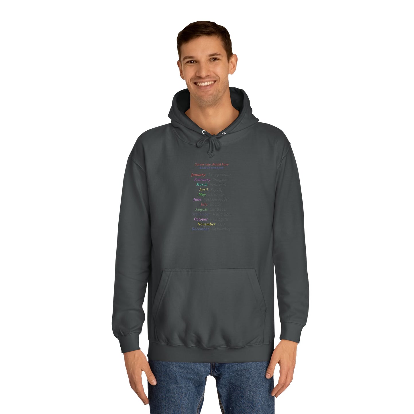 Birth Month Career Pride (Hoodie - Cozy and Durable)
