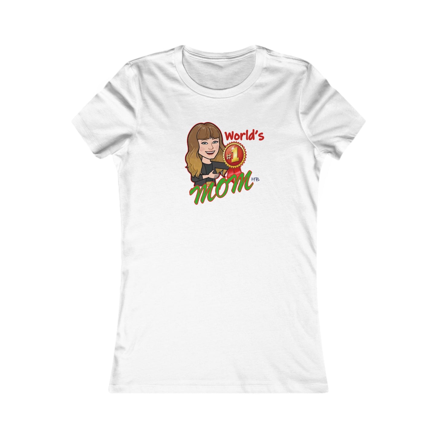 World's number #1 Mom (Women - Premium Cotton Tee)