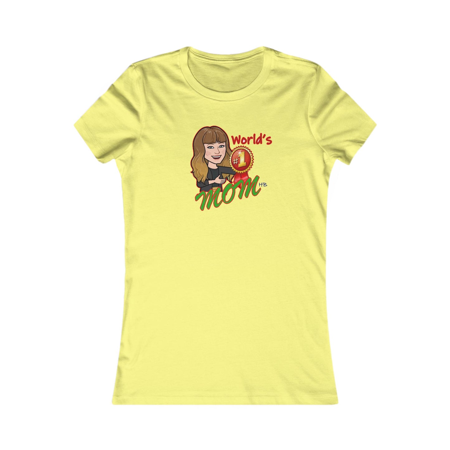 World's number #1 Mom (Women - Premium Cotton Tee)