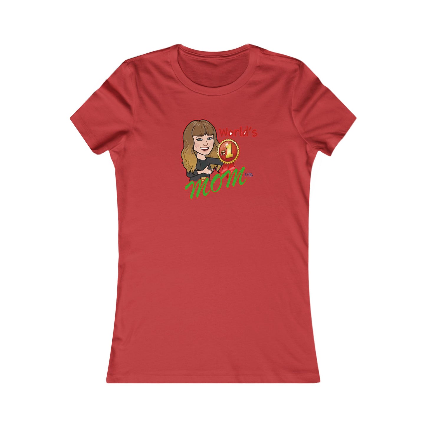 World's number #1 Mom (Women - Premium Cotton Tee)