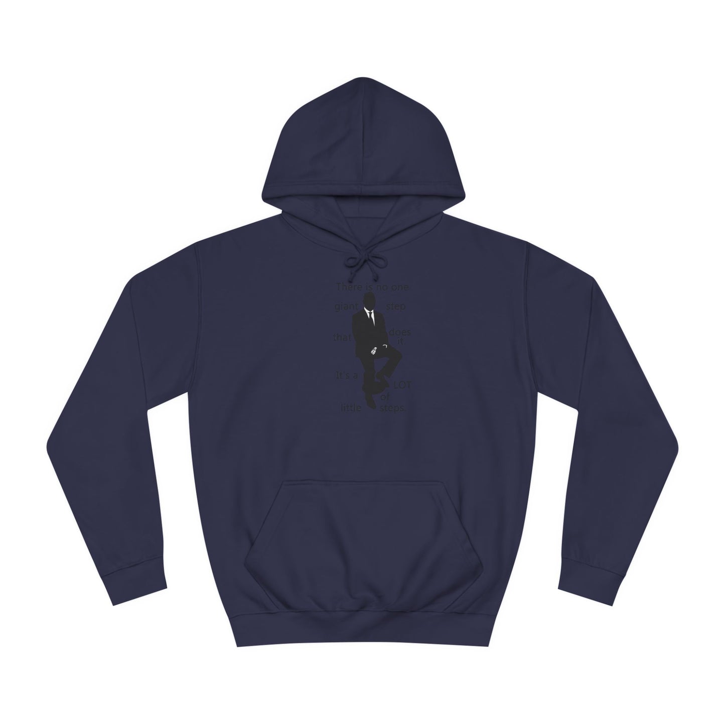 Get Yours Now -- Consistent Gradual Growth Steady Progress (Hoodie - Cozy and Durable)