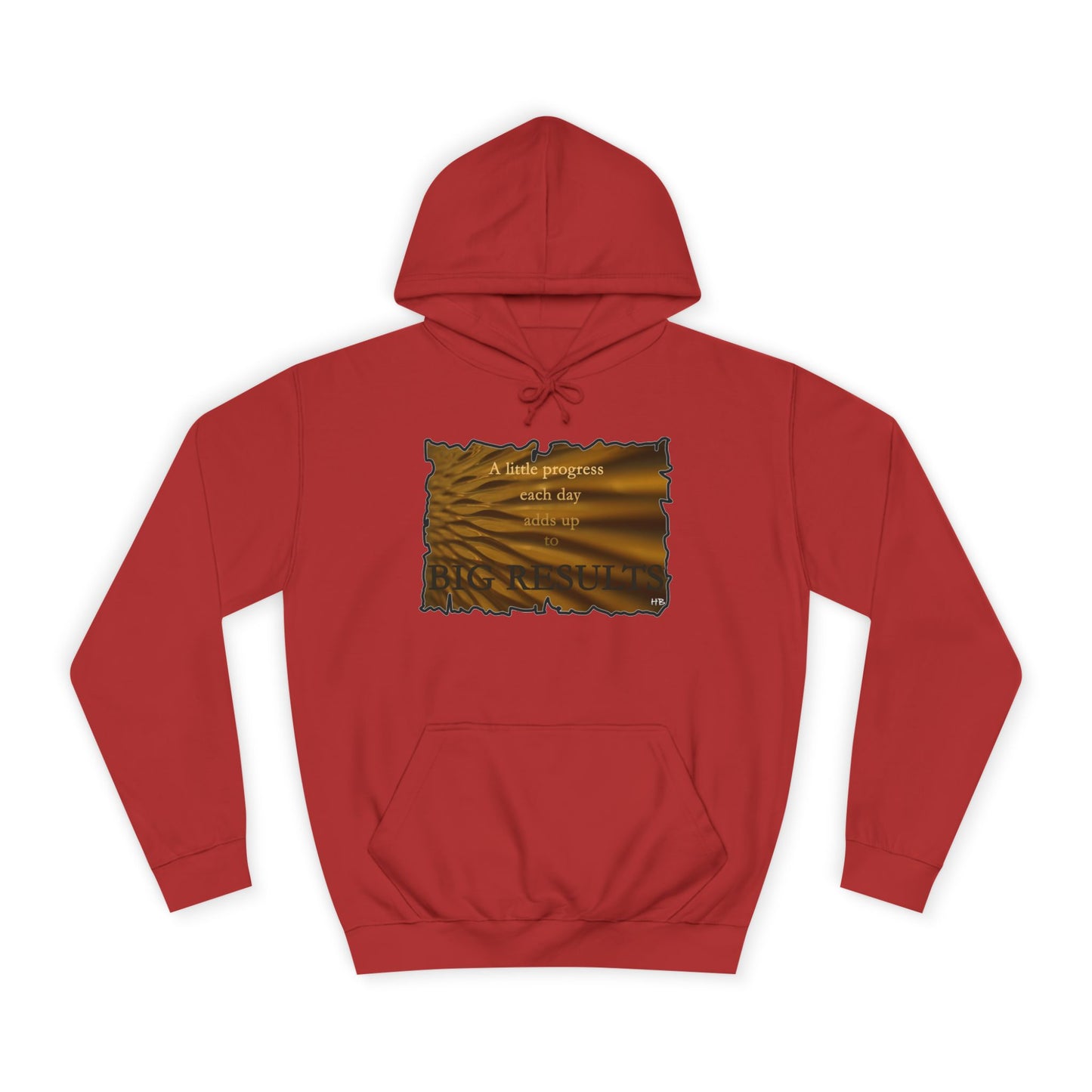 Get Yours Now -- Motivational & Inspirational Progress Reminder (Hoodie - Cozy and Durable)