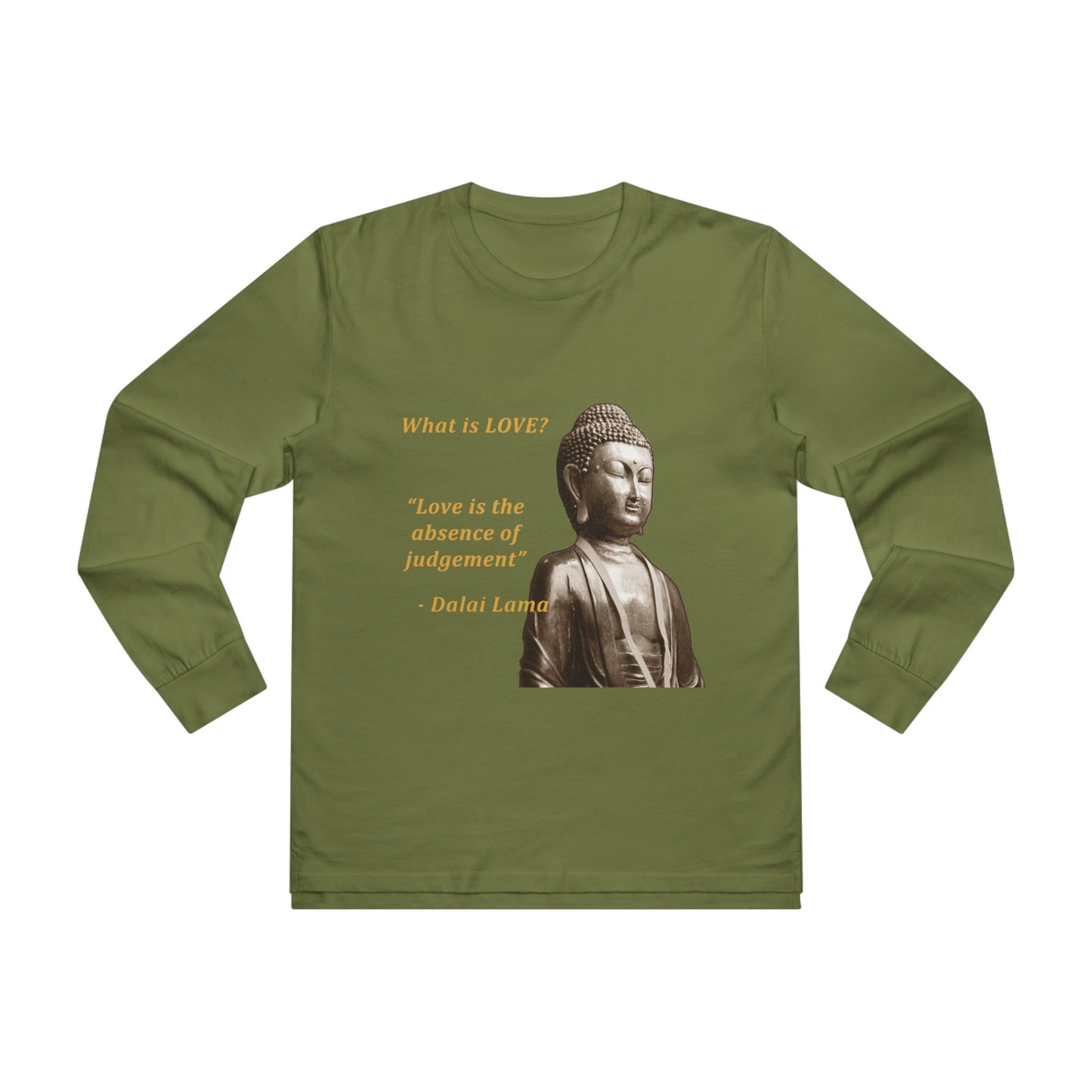 Get Yours Now -- Love is the absence of jugement (Men's Base Longsleeve Tee - All-Season Wear)