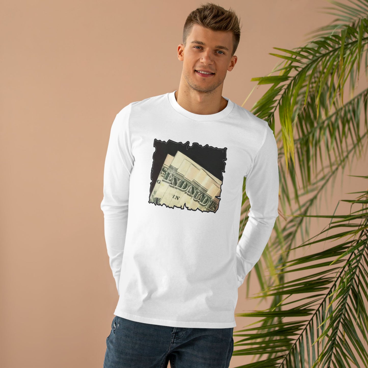 Get Yours Now -- Dollars Speak Louder with Bold Humor requesting The Playful 'Send Nude$$' (Men's Base Longsleeve Tee - All-Season Wear)