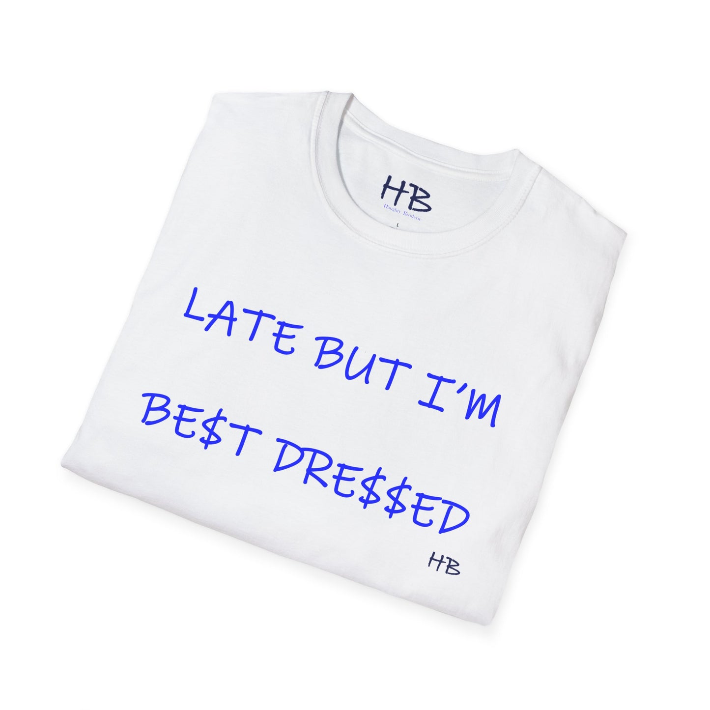 Fashionably Late Cuz Dressed to Impress; Punctuality Redefined Yet Impeccable