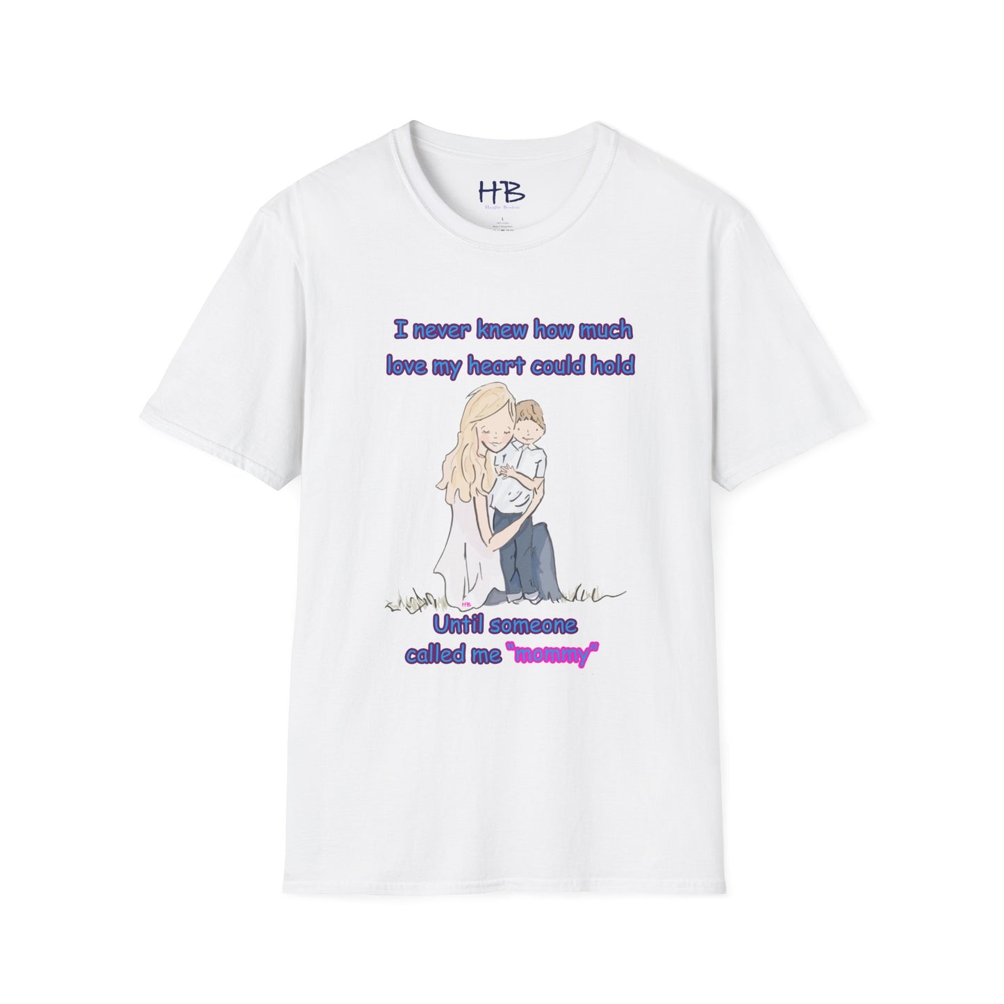 Until someone called me mommy I never realized the extent of love my heart could contain