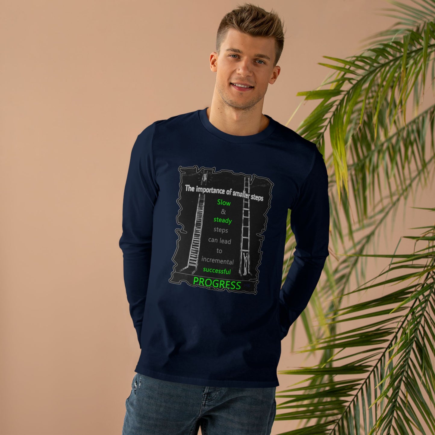 Get Yours Now -- Importance of Slow & Steady Incremental Progress (Men's Base Longsleeve Tee - All-Season Wear)