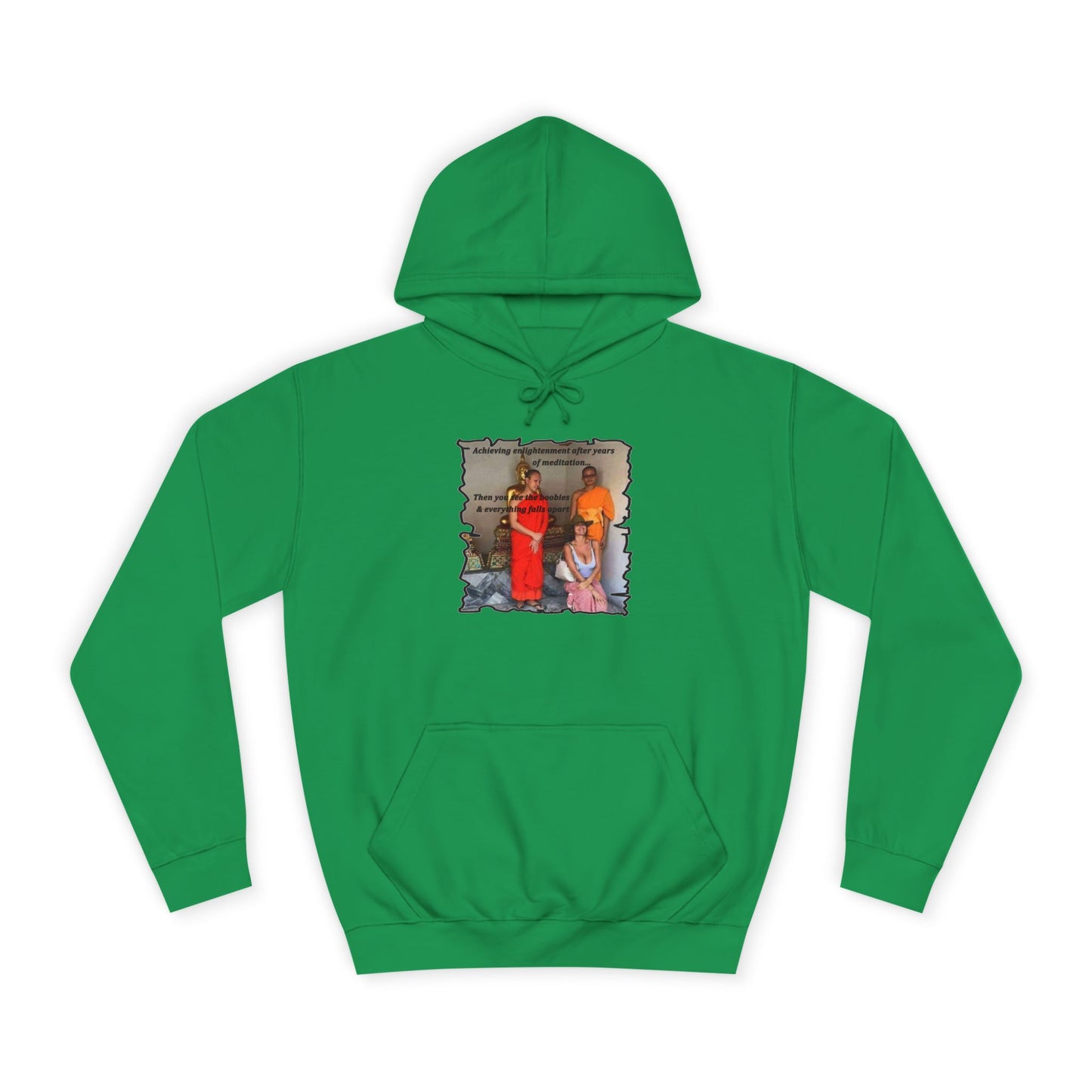 Get Yours Now -- Cheeky Buddhist Humorous Meditation Temptation and Enlightenment (Hoodie - Cozy and Durable)