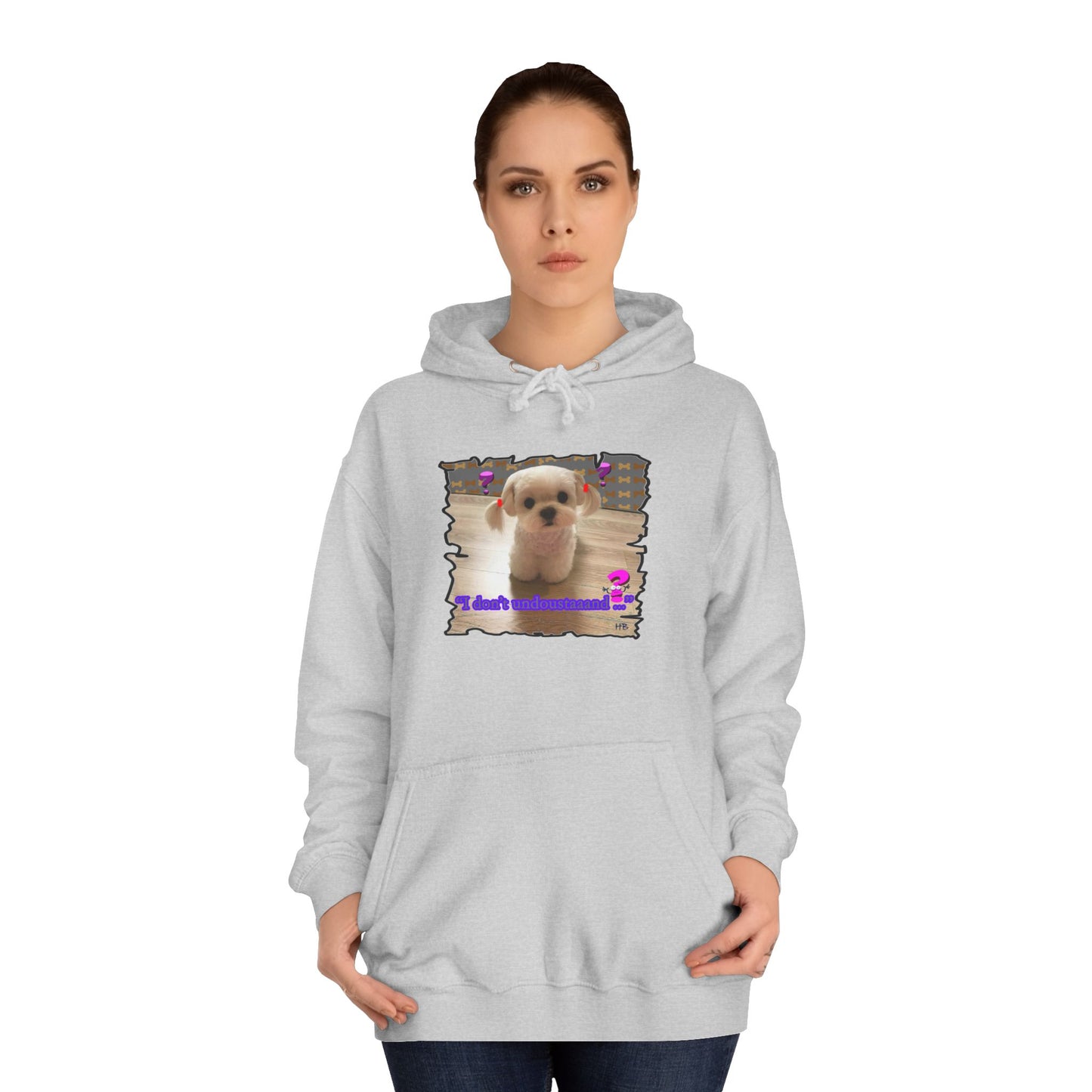 Baby Bichon Maltese with cluelessness innocent look "I don't undoustaaaand" (Hoodie - Cozy and Durable)