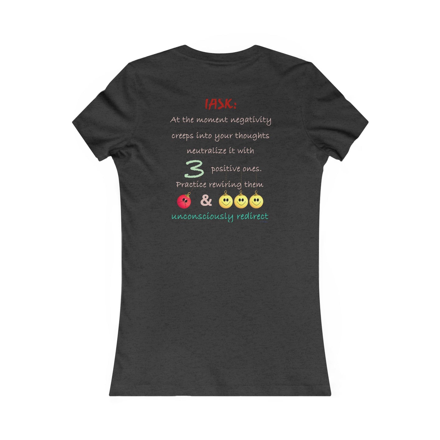 Positive Rewiring the Negativity Neutralizer Mindset (Women - Premium Cotton Tee)