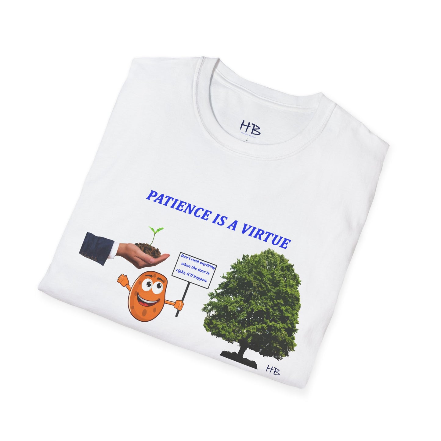 Patience Pays Tee: Embrace the Virtue, Trust the Timing