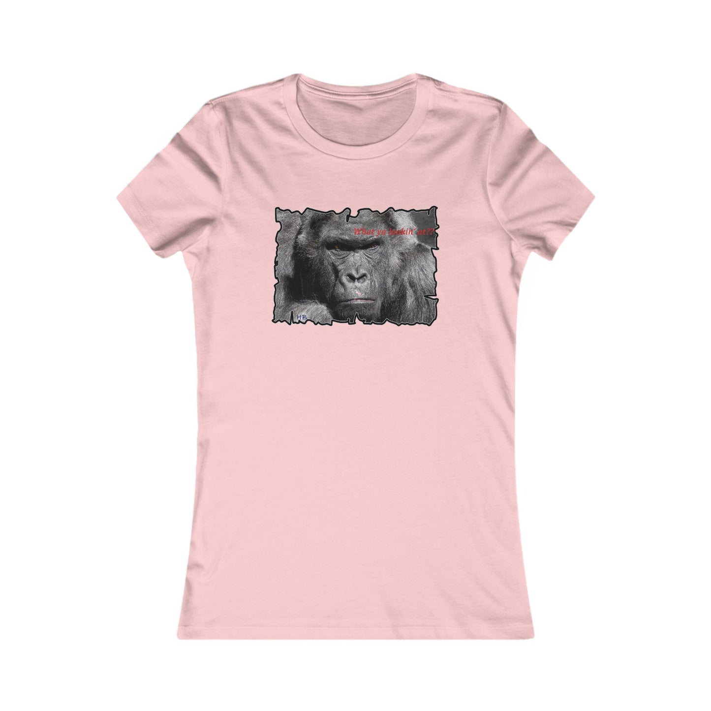 Fearless Fierce Frown and Bold Gorilla Power What ya lookin' at? (Women - Premium Cotton Tee)