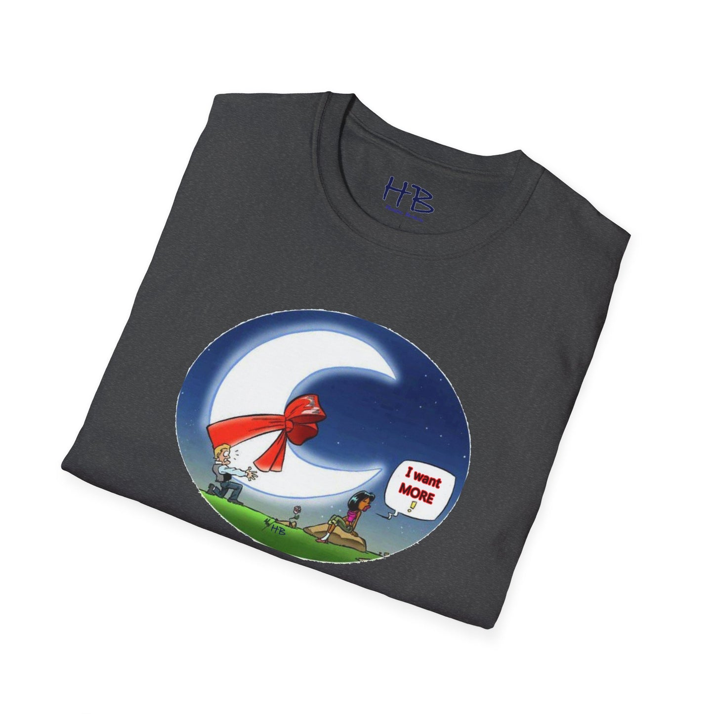 She always wants MORE