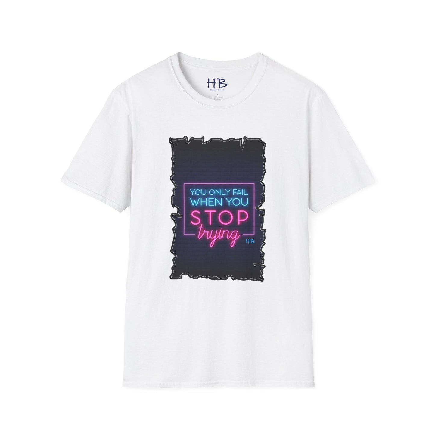 Brick Wall Brilliance with Unyielding Neon Resilience; Inspirational Resilience Revival You only fail when you STOP trying