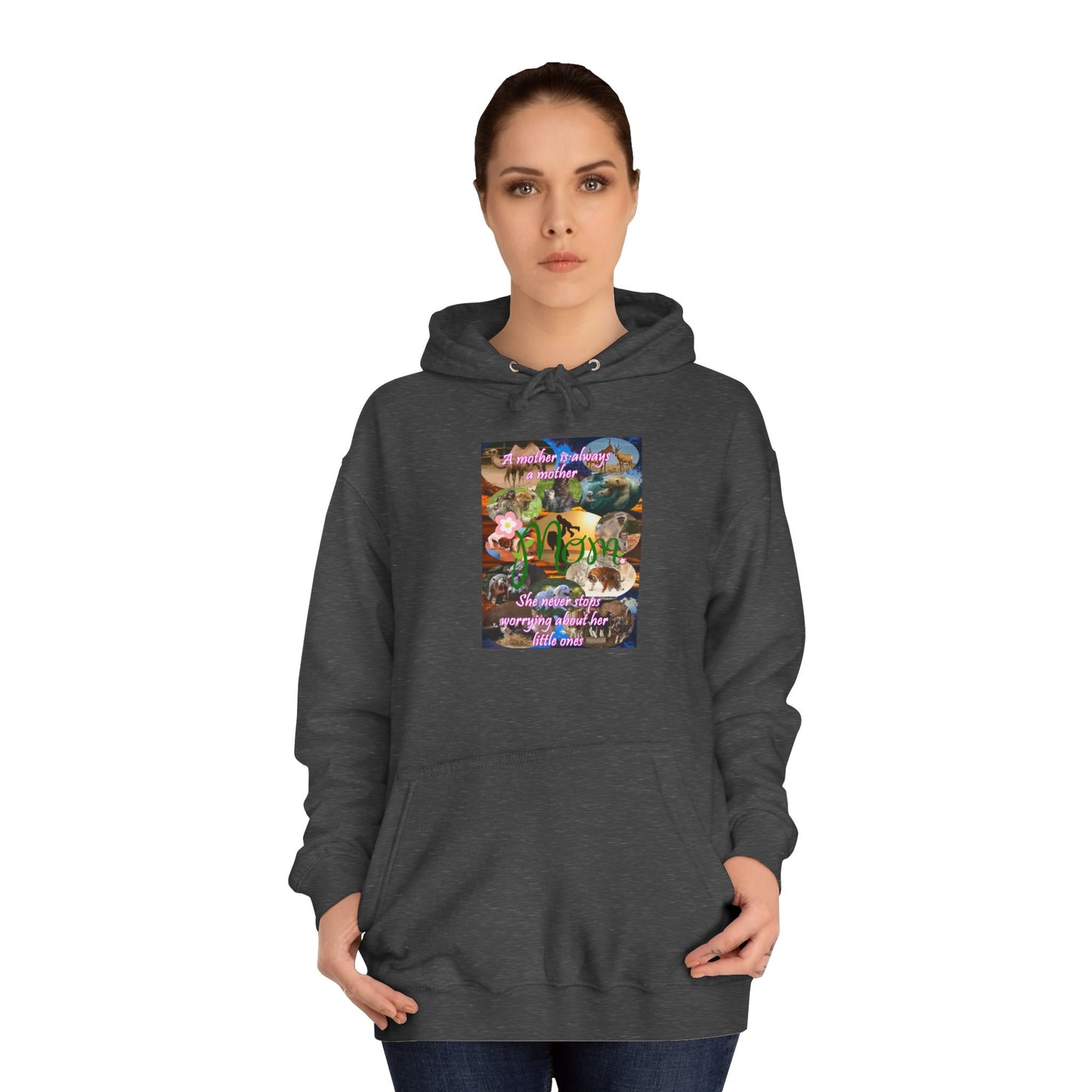A mother is always a mother (Hoodie - Cozy and Durable)