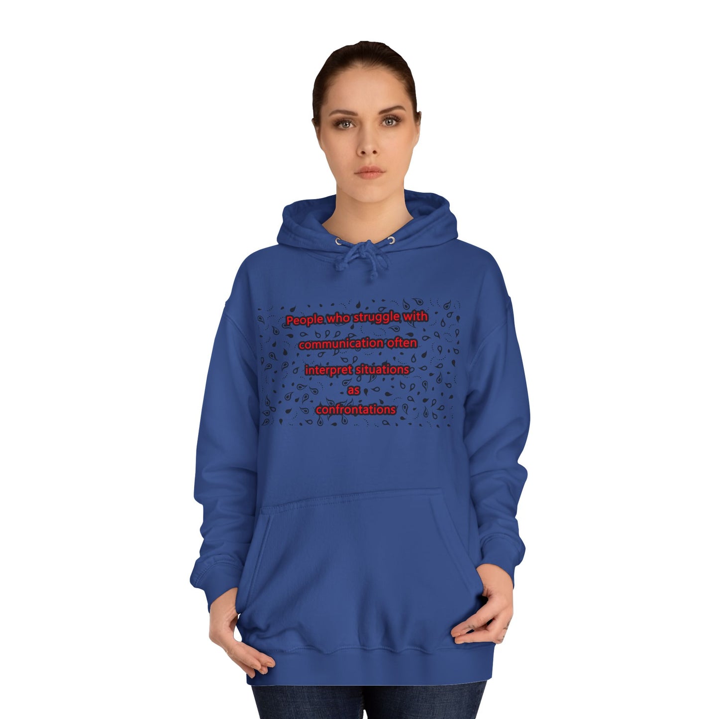 Get Yours Now -- Communication issues perceived as arguments (Hoodie - Cozy and Durable)
