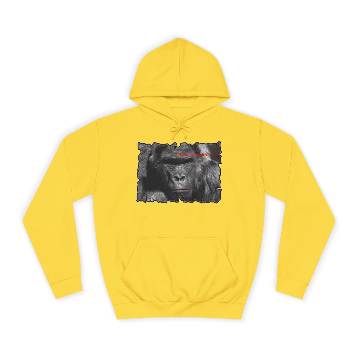 Get Yours Now -- Fearless Fierce Frown and Bold Gorilla Power What ya lookin' at? (Hoodie - Cozy and Durable)