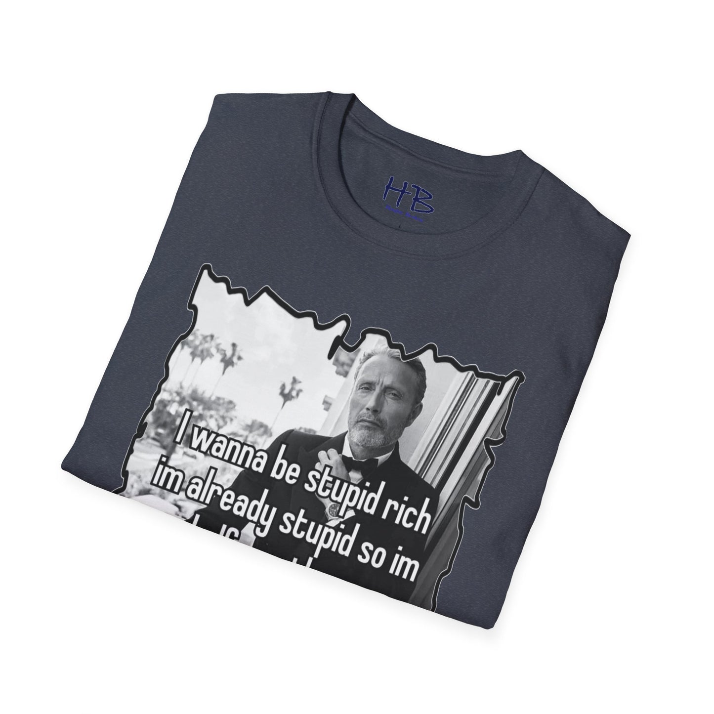 Embrace the Irony: The Quirky Quest for Stupid Riches half way there