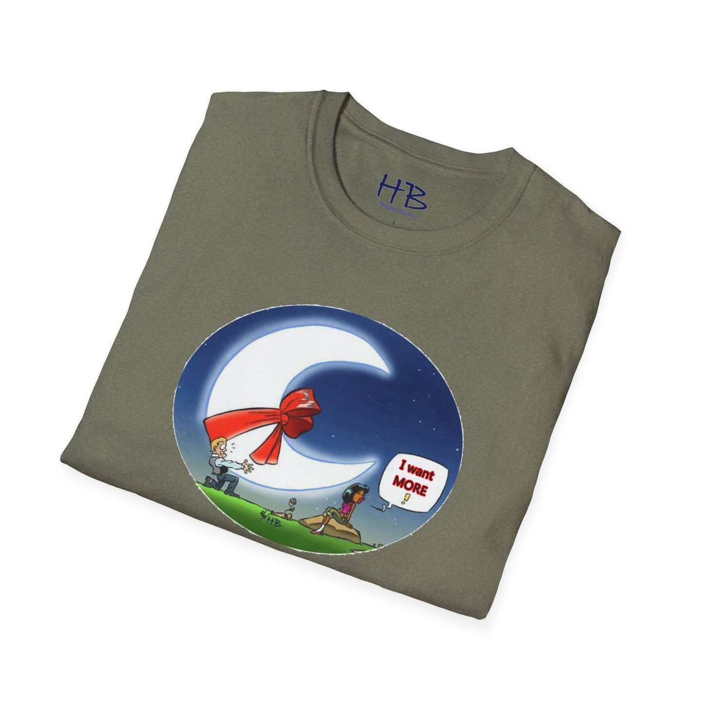 She always wants MORE