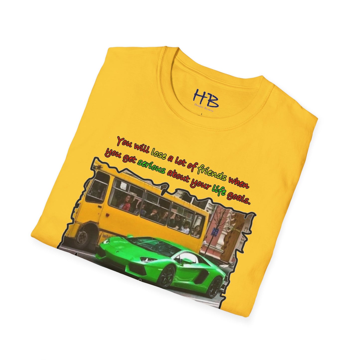 Goals symbolize less friends with a Lamborghini in the garage