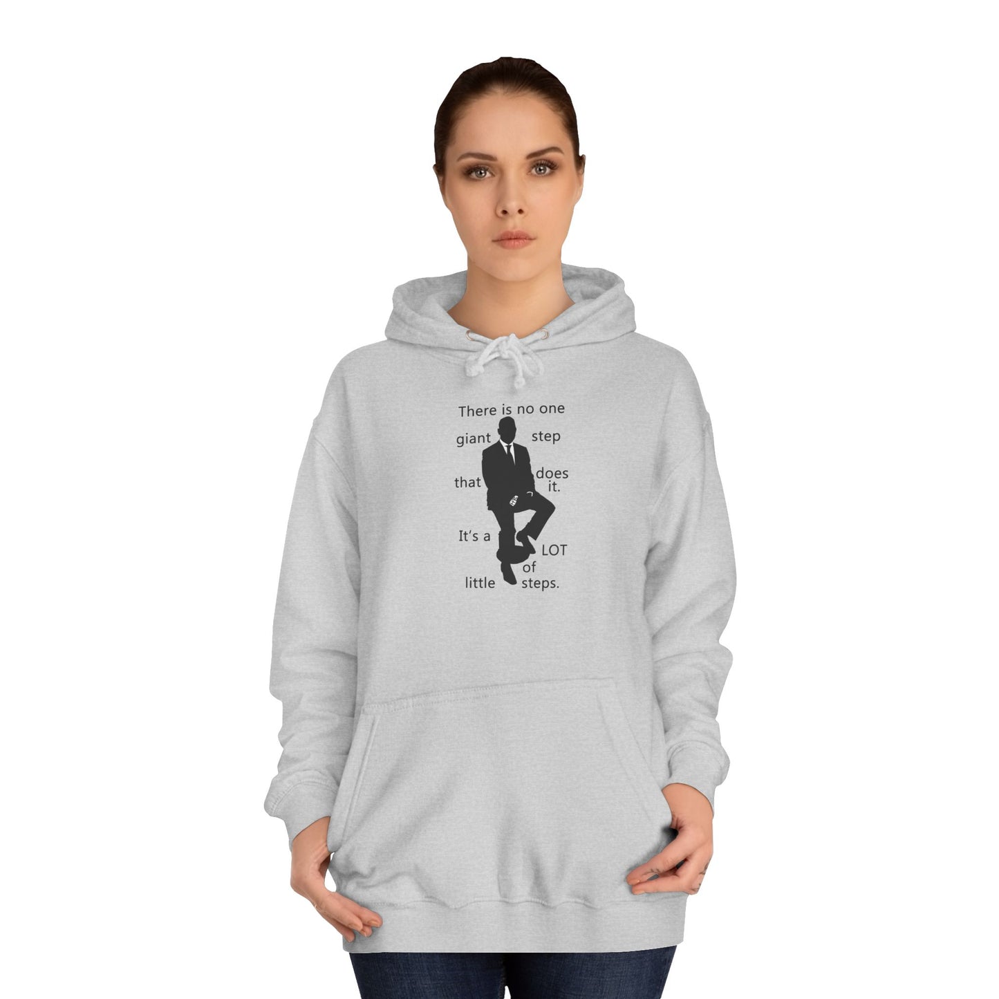 Get Yours Now -- Consistent Gradual Growth Steady Progress (Hoodie - Cozy and Durable)