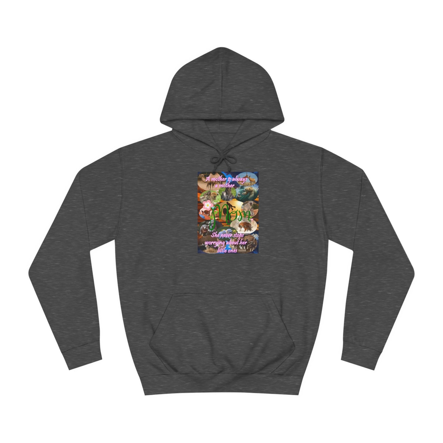 A mother is always a mother (Hoodie - Cozy and Durable)