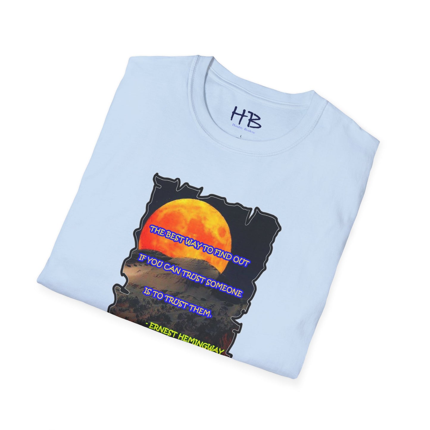 A Wise Quote Beneath the Full Moon: Earn Trust Like Hemingway