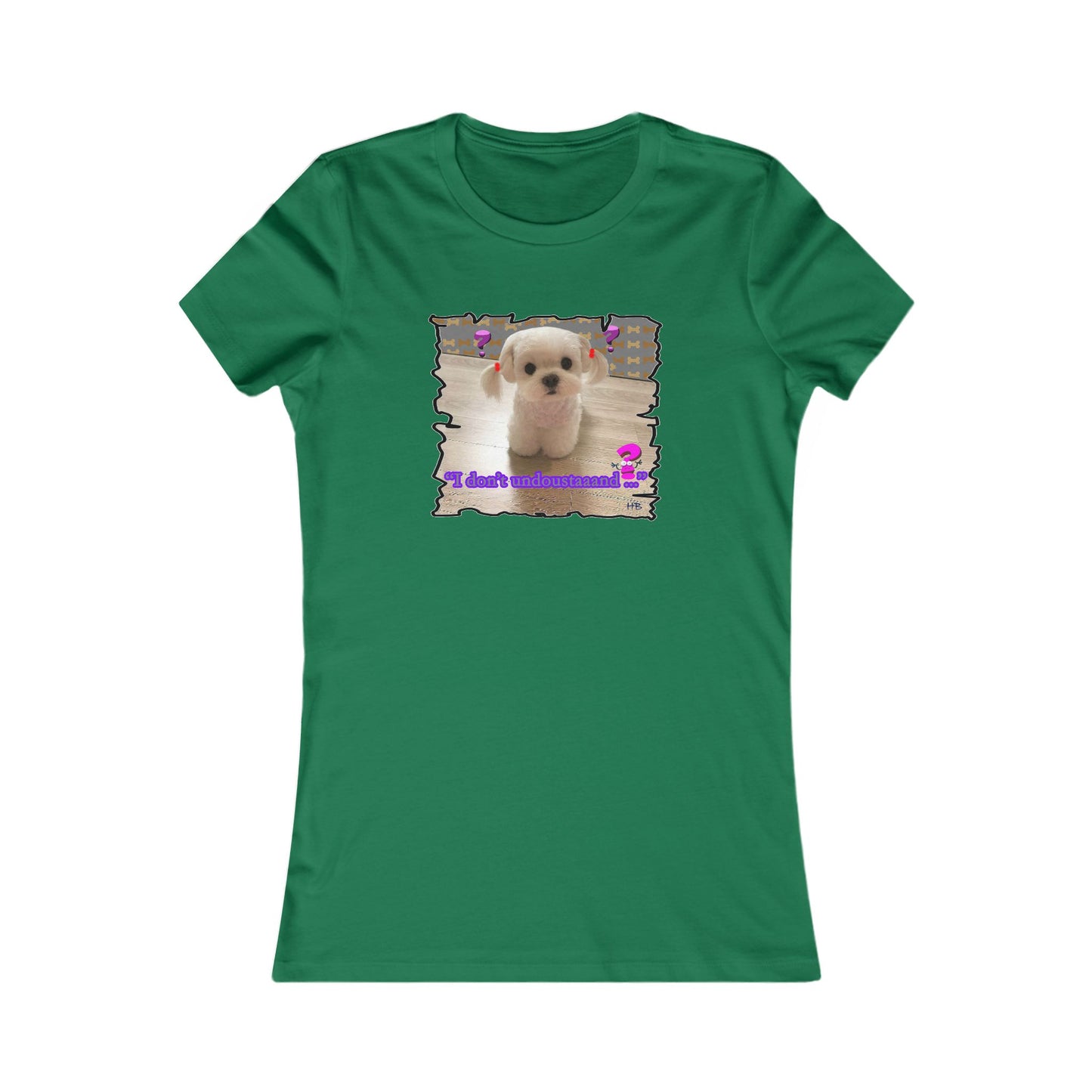 Baby Bichon Maltese with cluelessness innocent look "I don't undoustaaaand" (Women - Premium Cotton Tee)