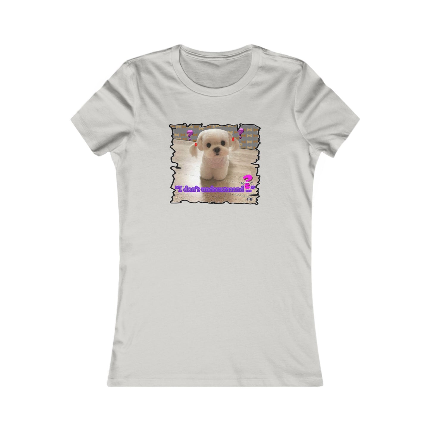 Baby Bichon Maltese with cluelessness innocent look "I don't undoustaaaand" (Women - Premium Cotton Tee)