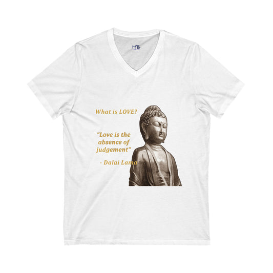 Love is the absence of jugement (Unisex Jersey Short Sleeve V-neck - Comfortable Everyday Wear)