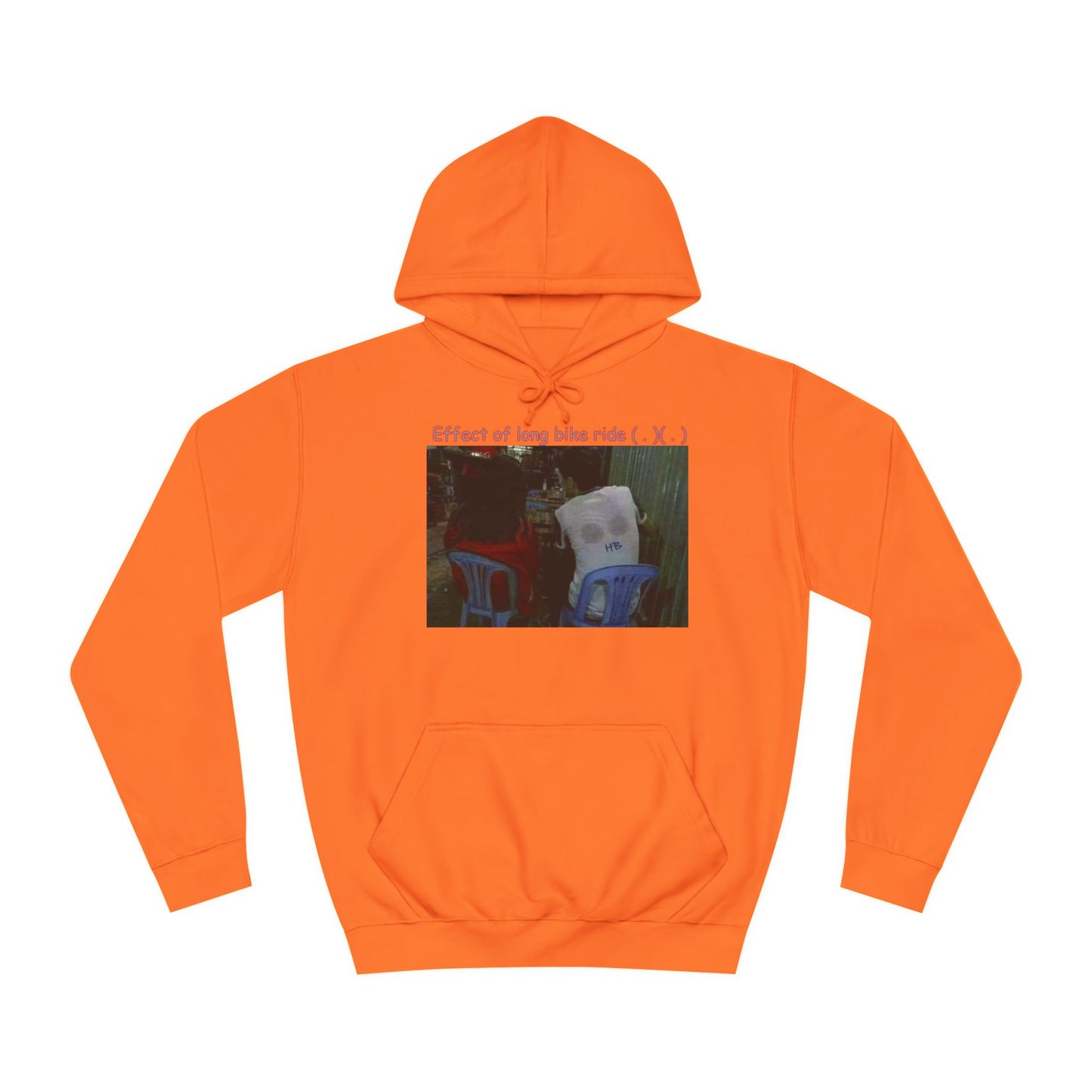 Get Yours Now -- Effect of long bike ride ( . )( . ) (Hoodie - Cozy and Durable)