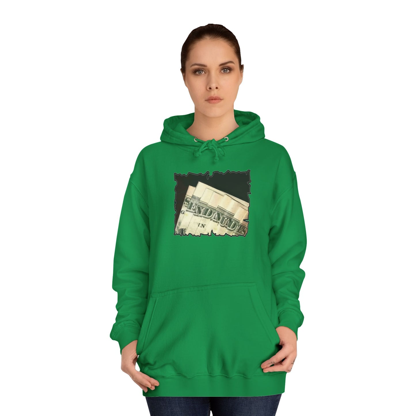 Get Yours Now -- Dollars Speak Louder with Bold Humor requesting The Playful 'Send Nude$$' (Hoodie - Cozy and Durable)