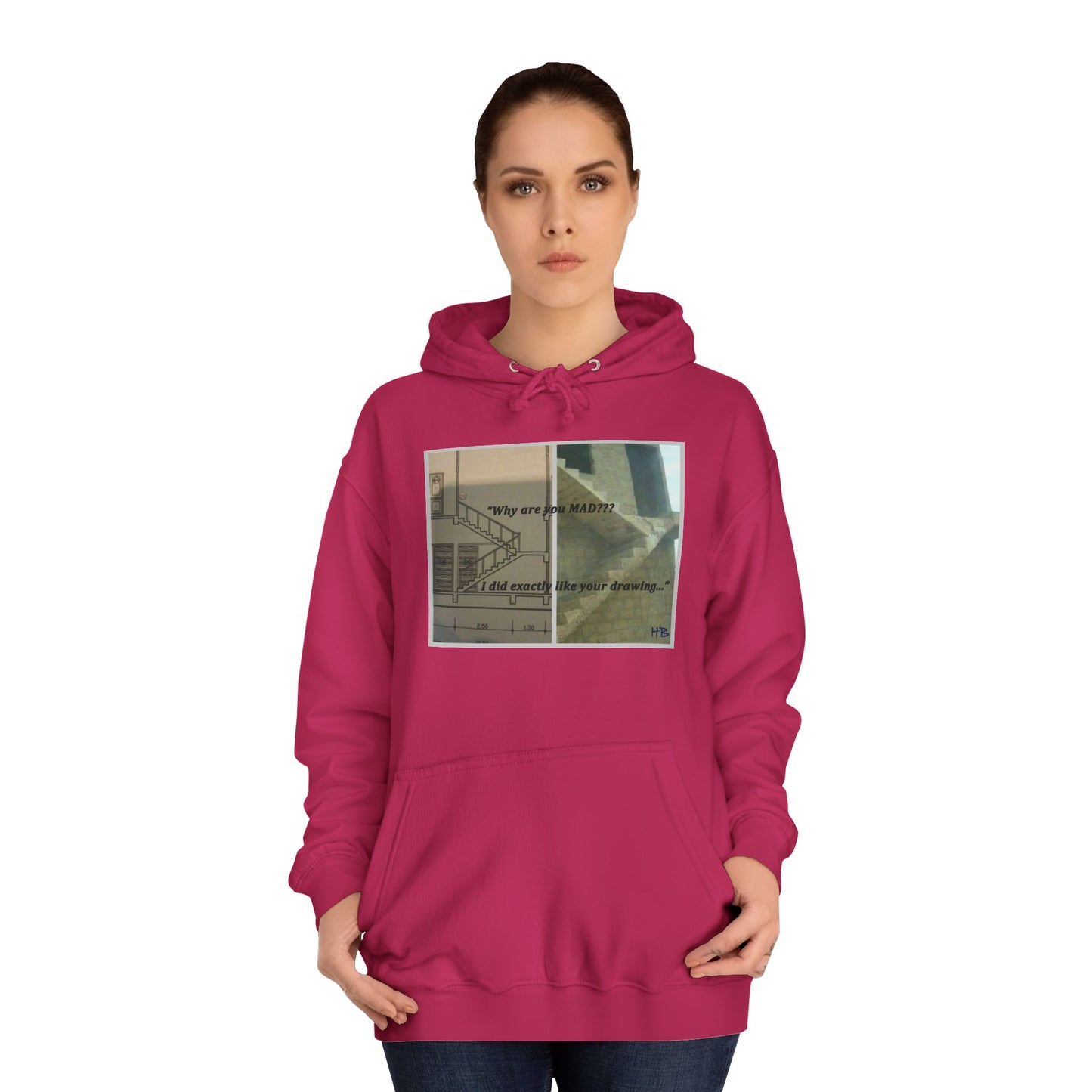 Get Yours Now -- Comical Architectural Irony Stairs Sketch (Hoodie - Cozy and Durable)