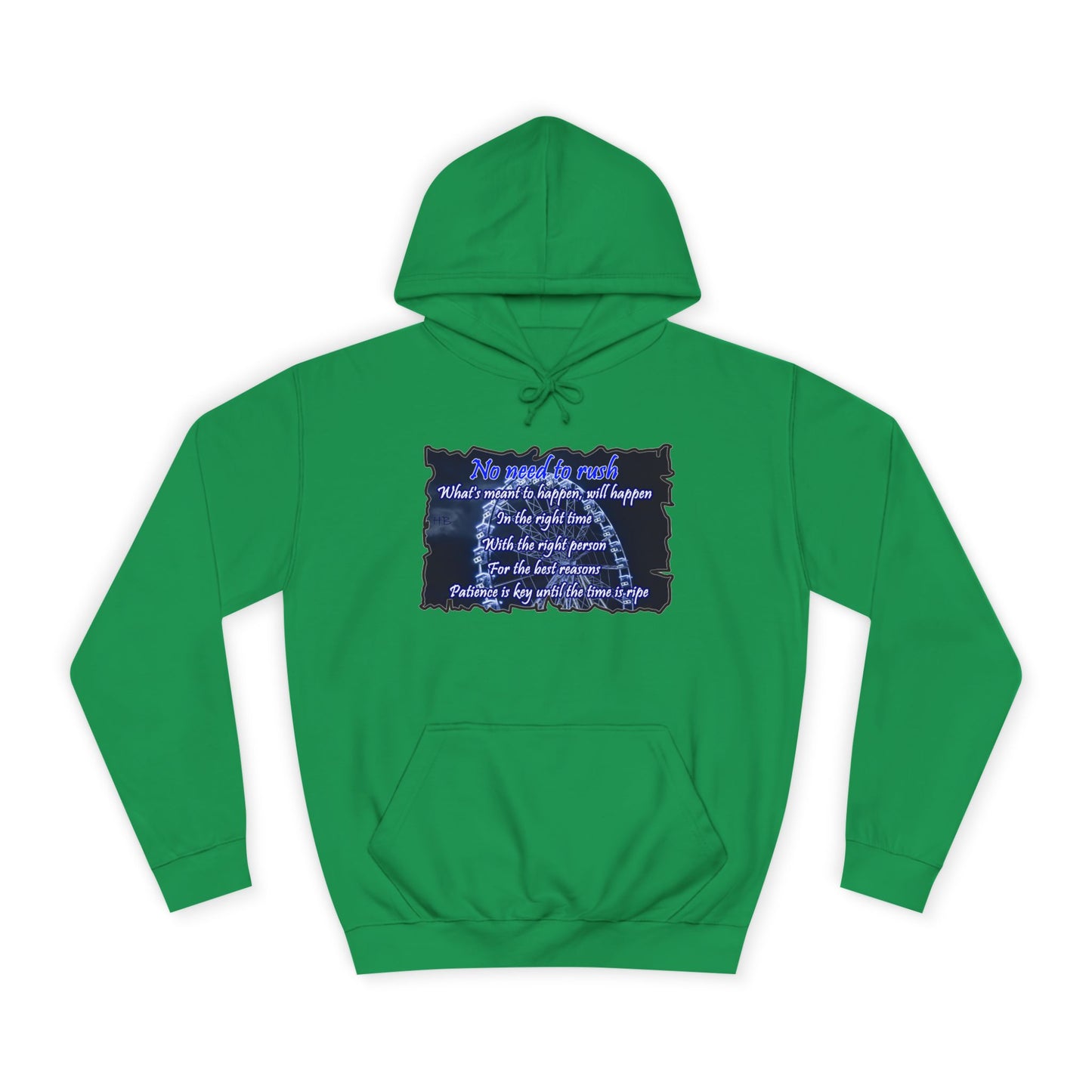 Get Yours Now -- No need to rush (Hoodie - Cozy and Durable)