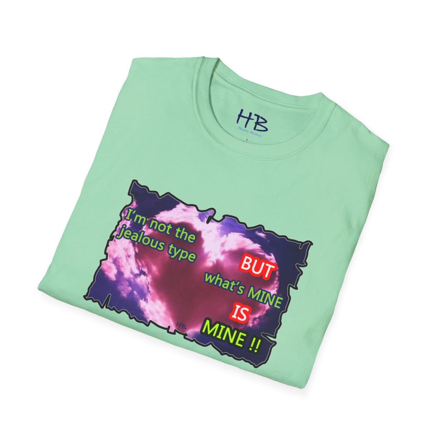 Not hard to understand ... what's mine is MINE!!