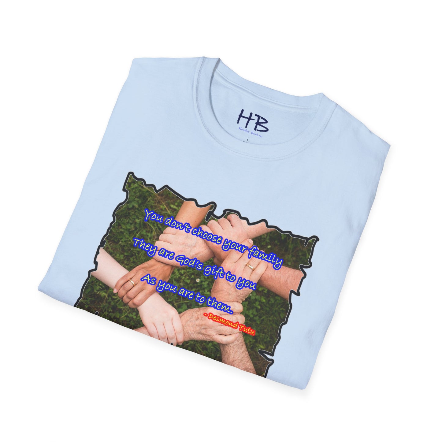 The family is a gift to you as you are to them