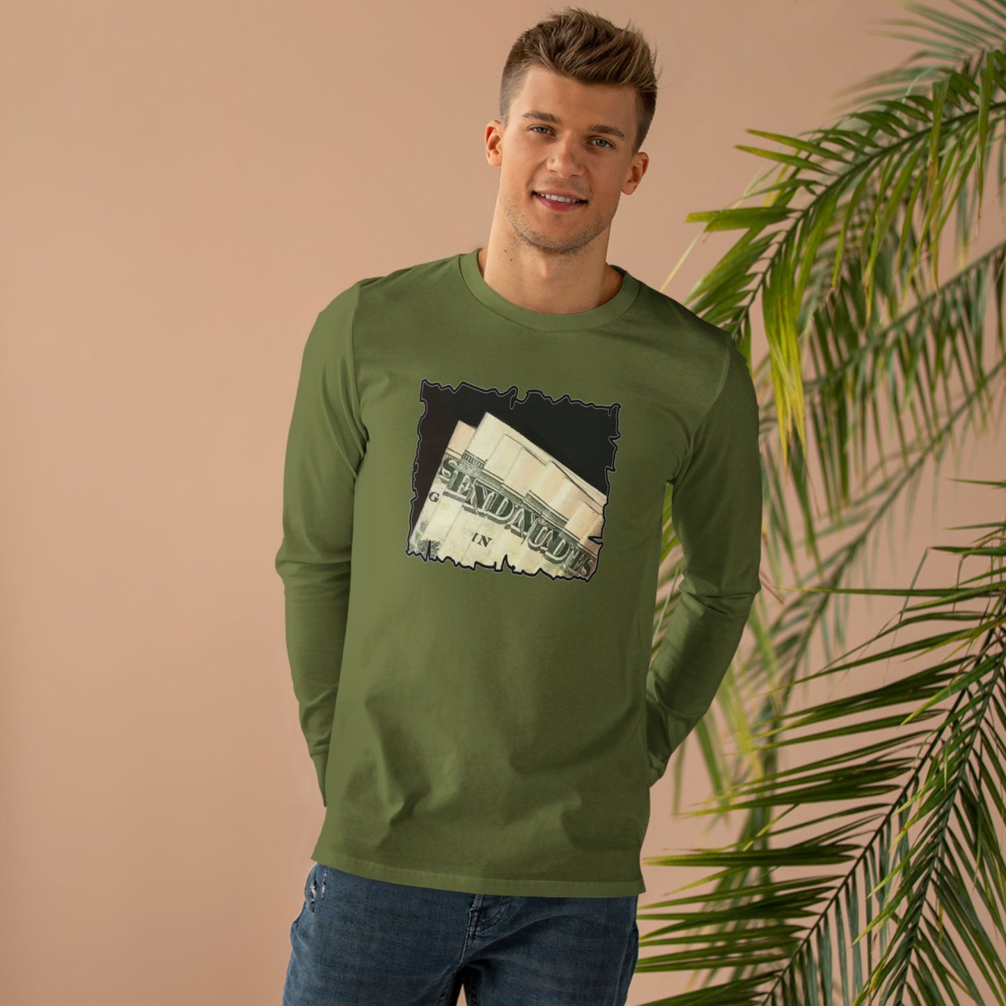 Get Yours Now -- Dollars Speak Louder with Bold Humor requesting The Playful 'Send Nude$$' (Men's Base Longsleeve Tee - All-Season Wear)