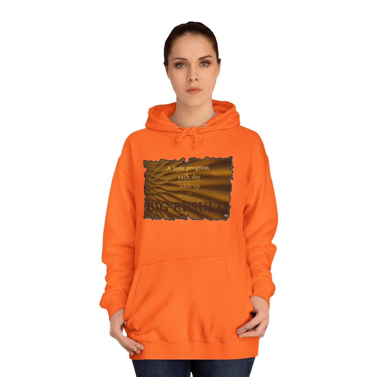 Get Yours Now -- Motivational & Inspirational Progress Reminder (Hoodie - Cozy and Durable)