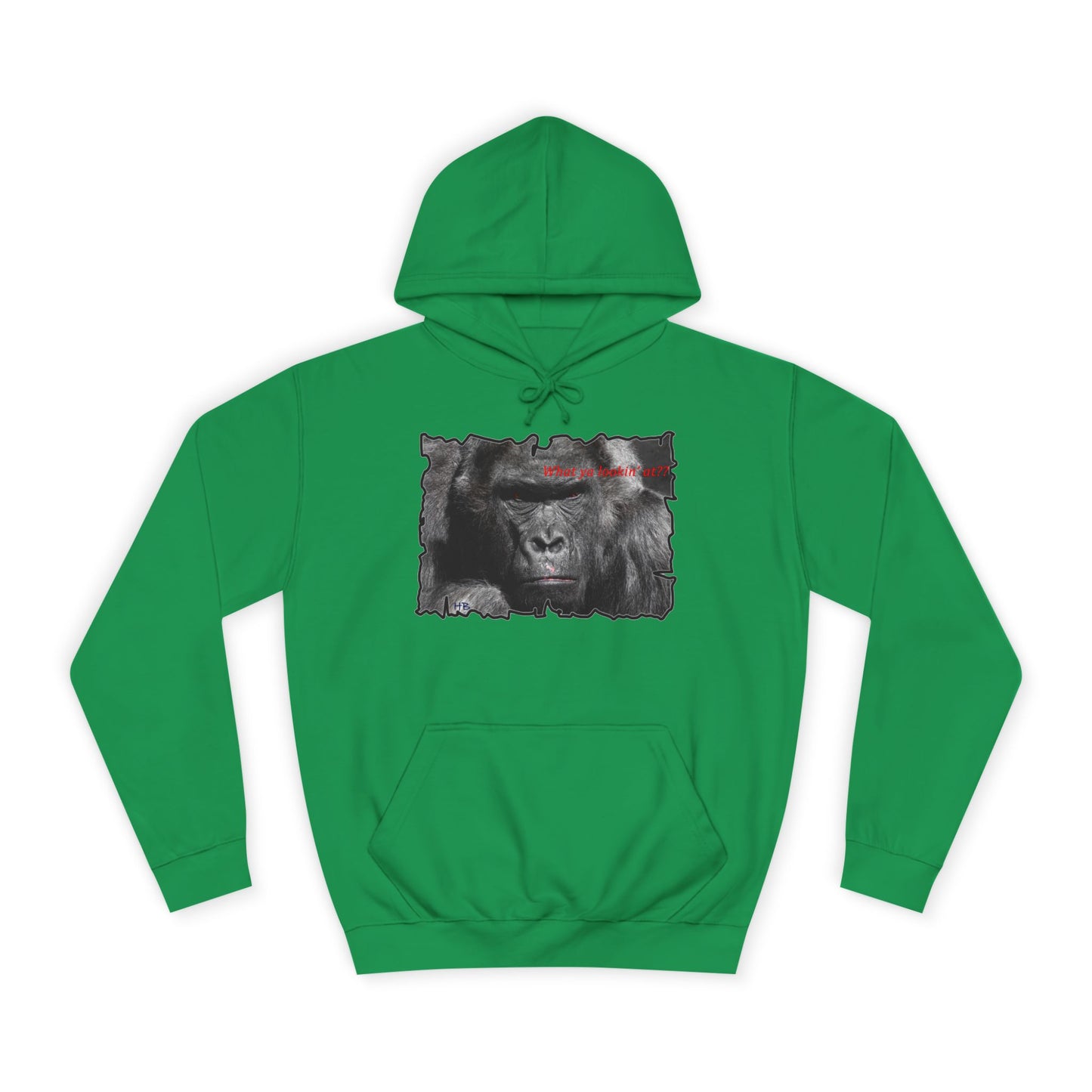 Get Yours Now -- Fearless Fierce Frown and Bold Gorilla Power What ya lookin' at? (Hoodie - Cozy and Durable)