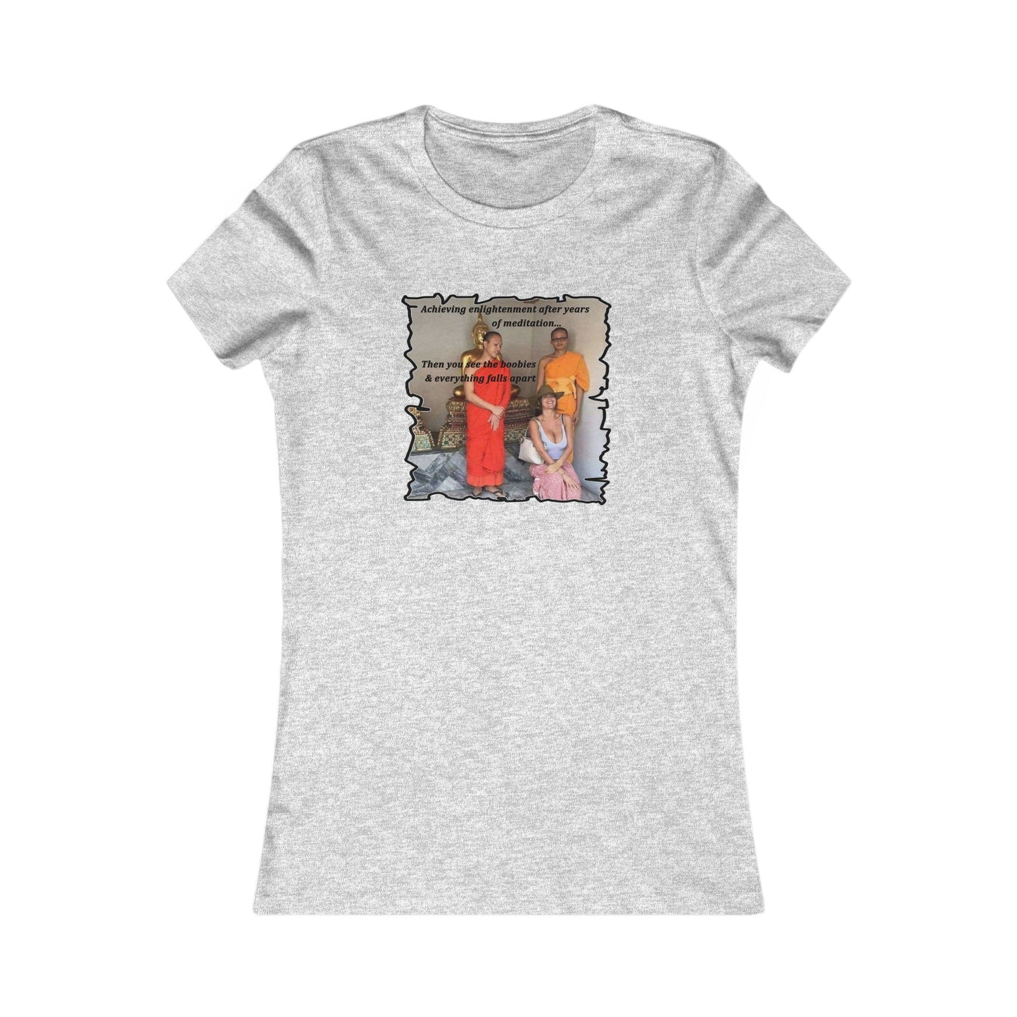 Cheeky Buddhist Humorous Meditation Temptation and Enlightenment (Women - Premium Cotton Tee)