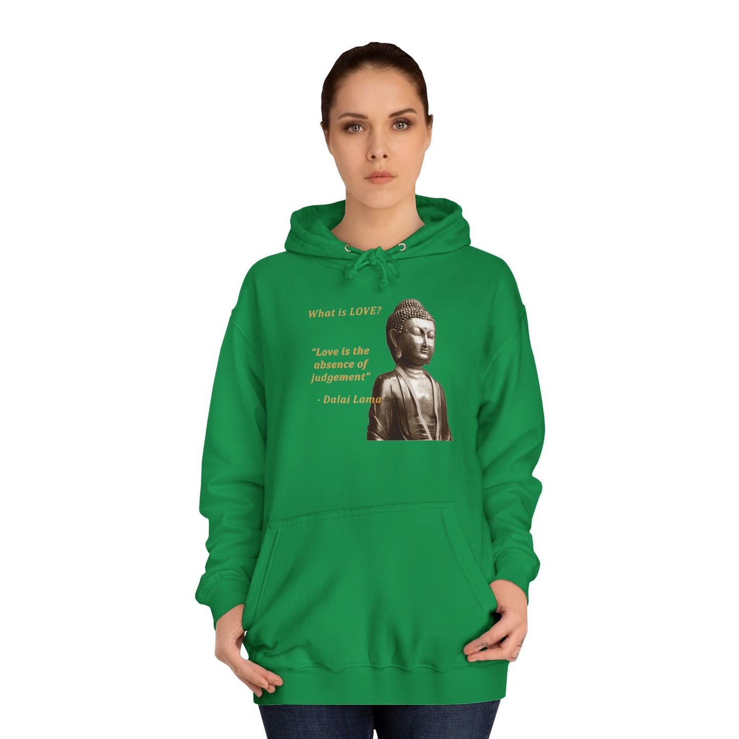 Get Yours Now -- Love is the absence of jugement (Hoodie - Cozy and Durable)