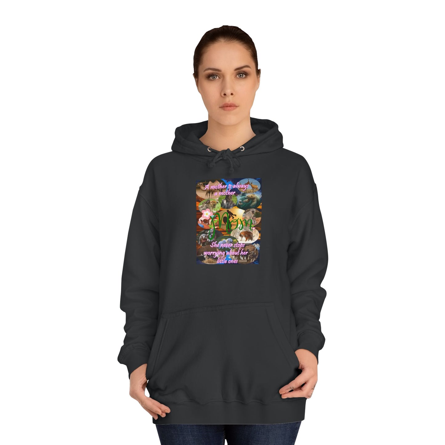 A mother is always a mother (Hoodie - Cozy and Durable)