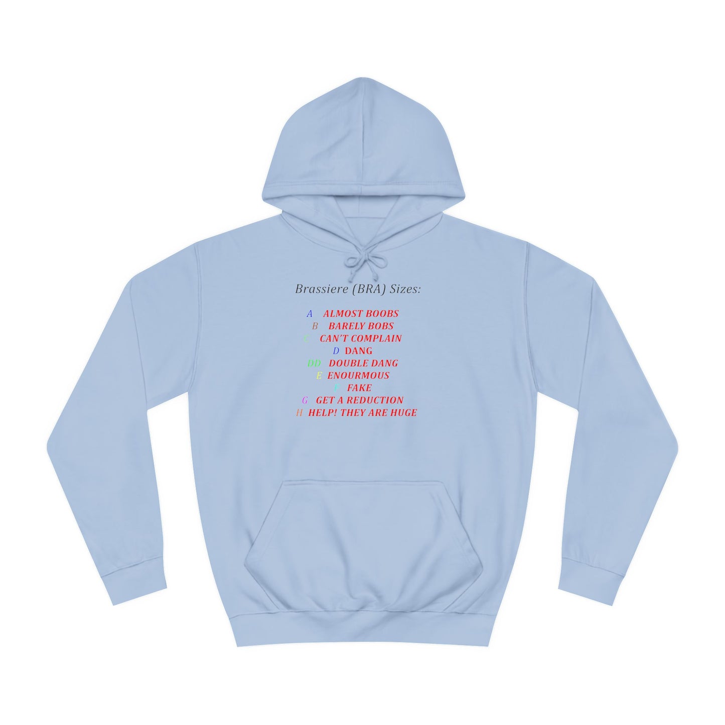 Get Yours Now -- Humorous Bra Sizing Chart (Hoodie - Cozy and Durable)