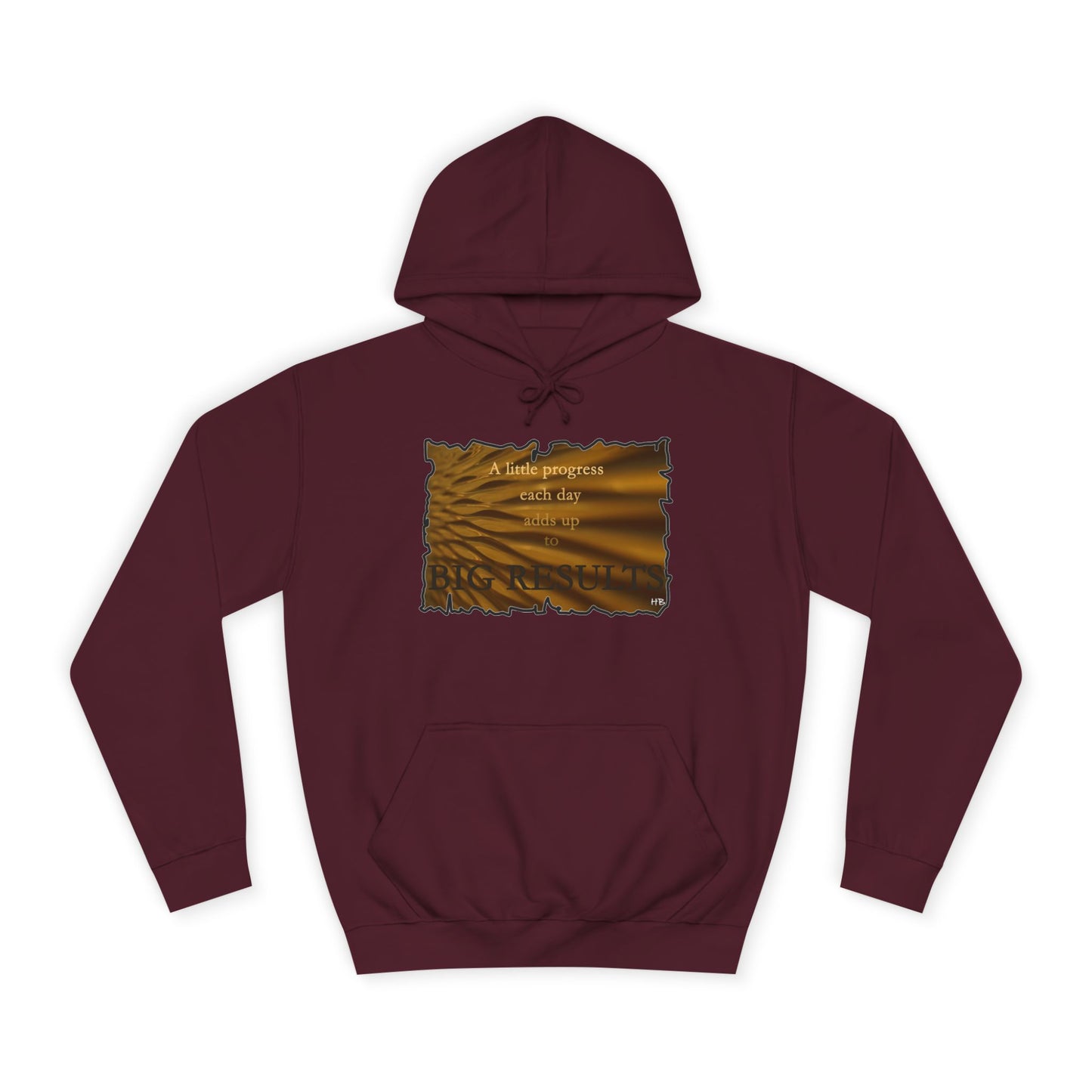 Get Yours Now -- Motivational & Inspirational Progress Reminder (Hoodie - Cozy and Durable)