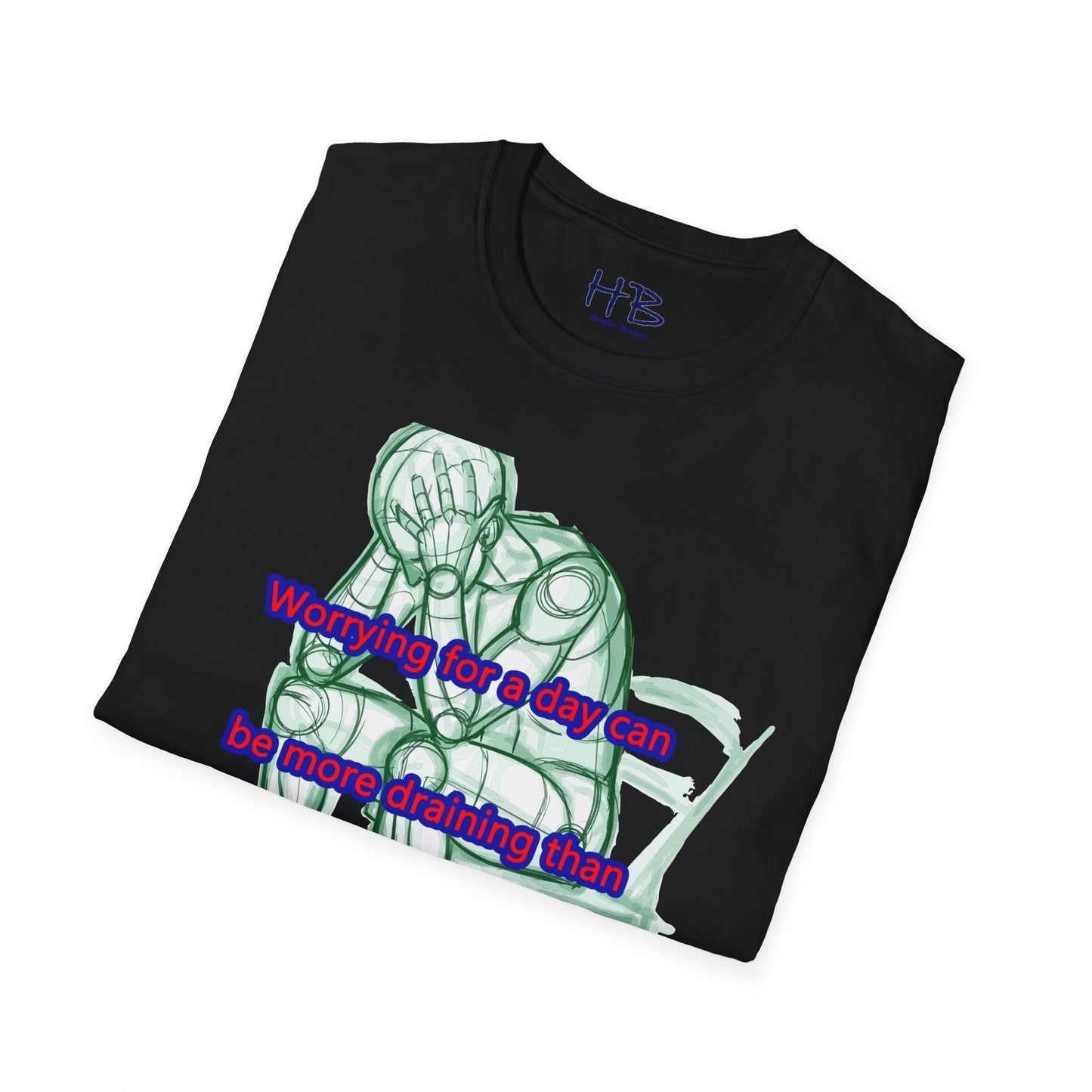 A day spent worrying can be more taxing than a week's worth of work