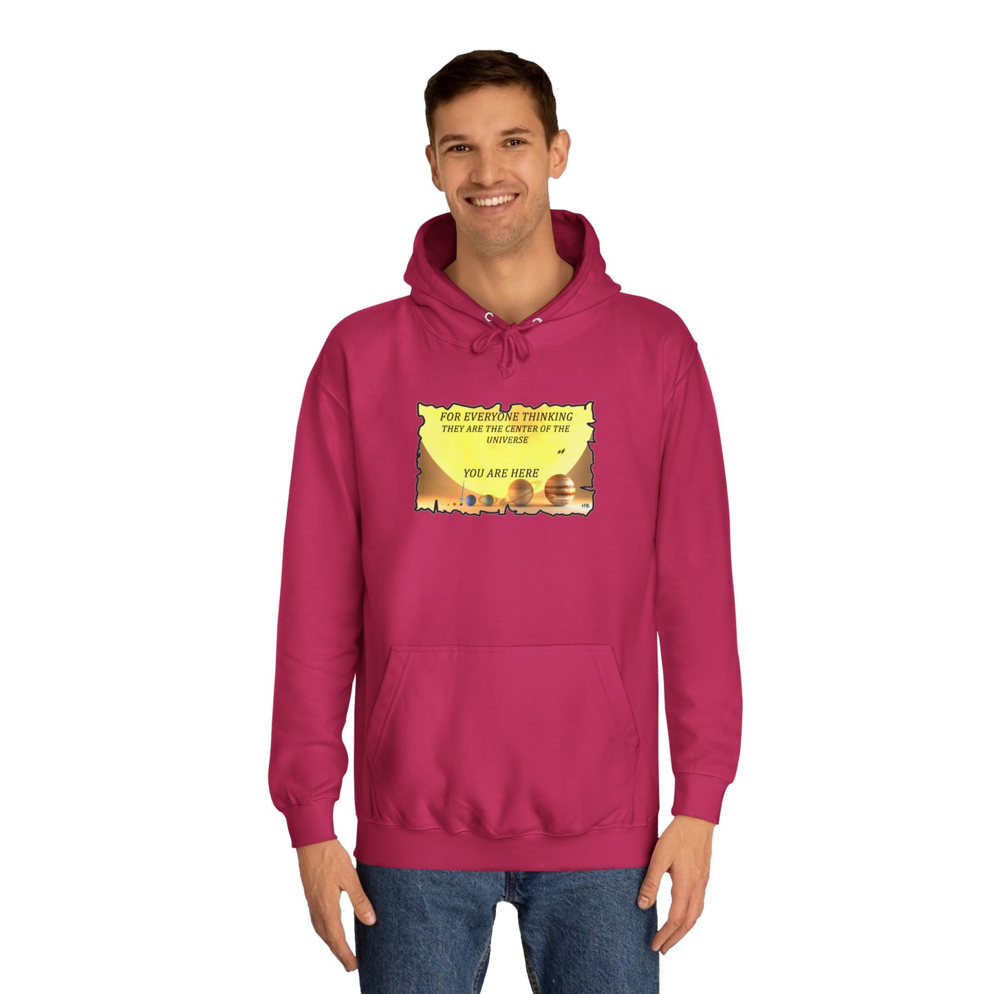 Get Yours Now -- Center of the Universe Reality Check using Galactic Humor 2 (Hoodie - Cozy and Durable)