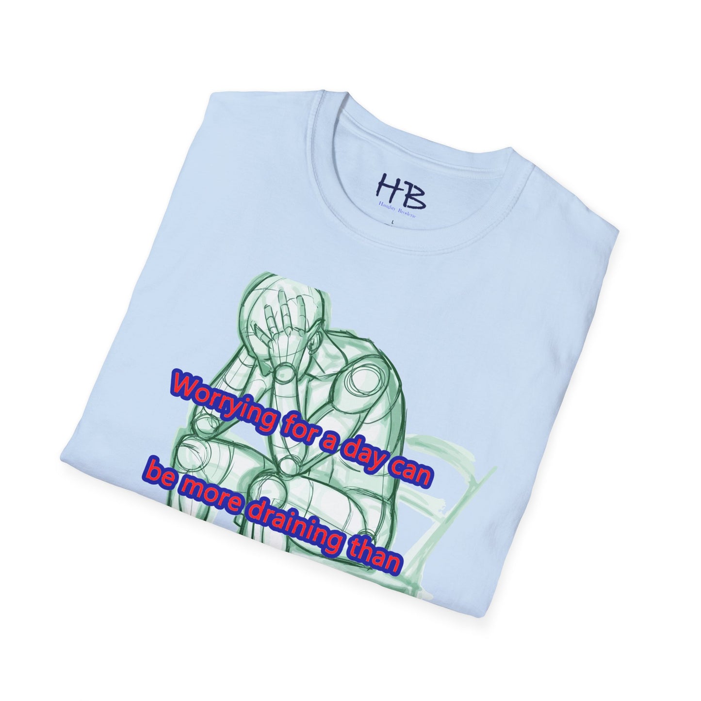 A day spent worrying can be more taxing than a week's worth of work